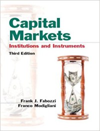 Image of Capital Markets Institutions and Instruments 3 Edition