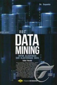 Image of Data mining : untuk klasifikasi dan klasterisasi data