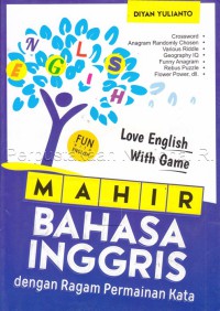 Image of Mahir Bahasa Inggris dengan Ragam Permainan Kata