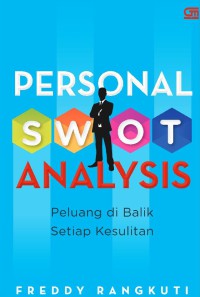 Image of Personal SWOT Analysis : Peluang di Balik Setiap Kesuksesan