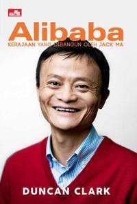 Image of ALIBABA ; Kerajaan yang dibangun oleh Jack Ma