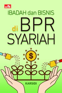 Image of Ibadah dan Bisnis di BPR Syariah