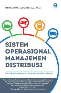 Image of Sistem Operasional Manajemen Distribusi: Pengukuran dan Analisis Keuangan Saluran Distribusi