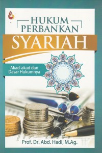 Image of Hukum Perbankan Syariah_Akad-akad dan dasar Hukumya