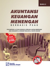 Image of Akuntansi Keuangan Menengah Berbasis PSAK-PSAK Konvergensi IFRS Buku 2