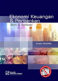 Image of Ekonomi Keuangan dan Perbankan (Teori dan Aplikasi)