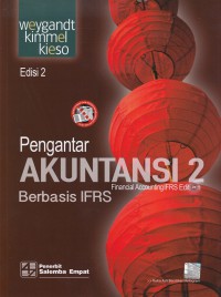 Image of Pengantar Akuntansi 2 Berbasis IFRS Edisi 2 (Financial Accounting IFRS 2 2nd Edition)