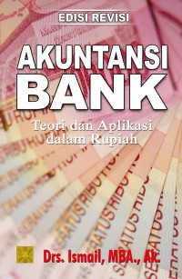Image of Akuntansi Bank Teori dan Aplikasi Dalam Rupiah