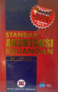 Image of Standar Akuntansi Keuangan Per 1 Juni 2012 Edisi Revisi Pencabutan PSAK 33