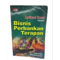 Image of Aplikasi Excel dalam Bisnis Perbankan Terapan