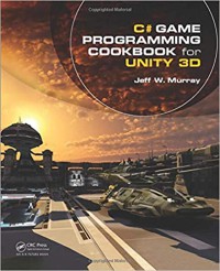 Image of C# Game Programming Cookbook for Unility 3D