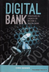 Image of DIGITAL BANK: Strategies To Launch Or Become A Digital Bank