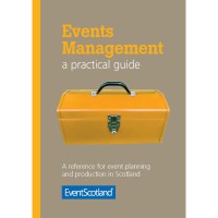 Image of Events Management: A reference for event planning and production in Scotland