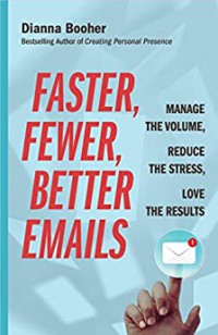 Image of Faster, Fewer, Better Emails