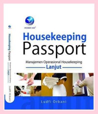Image of Housekeeping Passport, Manajemen Operasional Housekeeping Lanjut