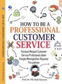 Image of How To Be A Professional Customer Service