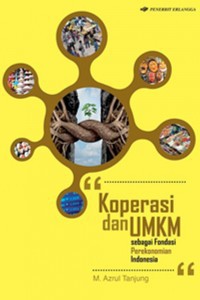 Image of Koperasi dan UMKM Sebagai Fondasi Perekonemian Indonesia