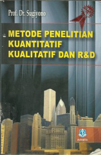 Image of METODE PENELITIAN KUANTITATIF KUALITATIF DAN R&D