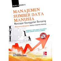 Image of Manajemen Sumber Daya Manusia: Mencapai Keunggulan Bersaing Edisi 6 Buku 2
