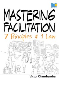 Image of Mastering Facilitation 7 Principles & 1 Law