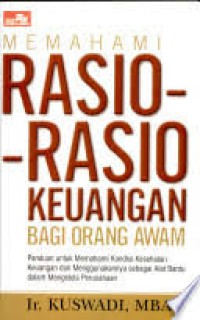 Image of Memahami Rasio-Rasio Keuangan Bagi Orang Awam Ed.1