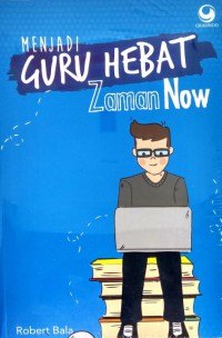 Image of Menjadi Guru Hebat Zaman Now