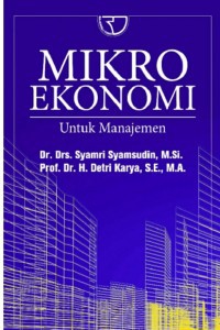 Image of Mikro Ekonomi Untuk Manajemen