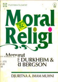 Image of Moral Religi  Menurut Emile Durkheim & Henri Bergson