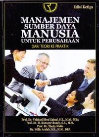 Image of Manajemen Sumber Daya Manusia untuk Perusahaan: dari Teori ke Praktik Edisi 3