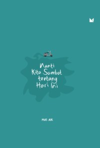 Image of Nanti Kita Sambat Tentang Hari Ini