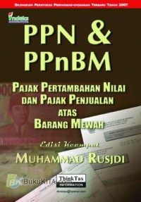 Image of PPN dan PPnBM Pajak Pertambahan Nilai dan Pajak Penjualan atas Barang Mewah