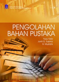 Image of Pengolahan Bahan Pustaka Edisi 3