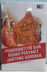 Image of Periodontitis dan Resiko Penyakit Jantung Koroner