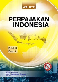 Image of Perpajakan Indonesia Buku Ed12, Buku 1