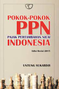 Image of Pokok-Pokok PPN Pajak Pertambahan Nilai Indonesia
