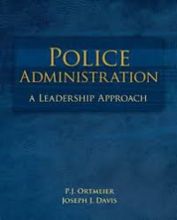 Image of Police Administration a Leadership Aproach