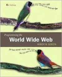 Image of Programming The World Wide Web
