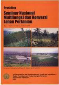 Image of Prosiding Seminar Nasional Multifungsi dan Konversi Lahan Pertanian