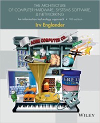 Image of THE ARCHITECTURE OF COMPUTER HARDWARE, SYSTEMS SOFTWARE, &NETWORKING
