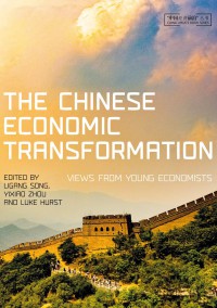 Image of THE CHINESE  ECONOMIC  TRANSFORMATION VIEWS FROM YOUNG ECONOMISTS