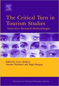 Image of THE CRITICAL TURN IN TOURISM STUDIES
INNOVATIVE RESEARCH METHODOLOGIES