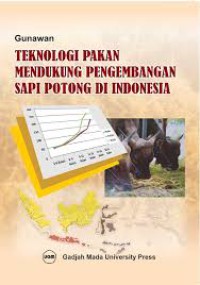 Image of Teknologi Pakan Mendukung Pengembangan Sapi Potong di Indonesia