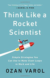 Image of Think Like a Rocket Scientist