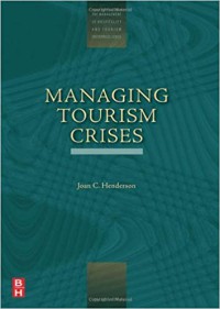 Image of Tourism Crises: Causes, Consequences and Management