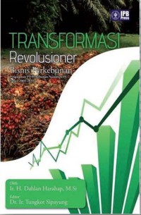Image of Transformasi Revolusioner Bisnis Perkebunan