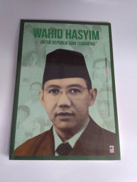Image of Wahid Hasyim untuk Republik dari Terbuireng