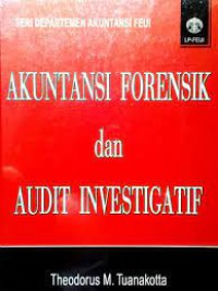 Image of Akuntansi Forensik dan Audit Investigatif