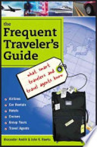 Image of The Frequent Traveler's Guide