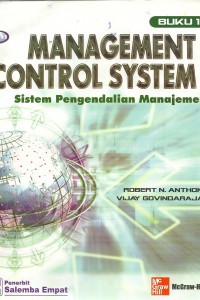 Image of Sistem Pengendalian Manajemen = Management Control System Edisi 11 Buku 1