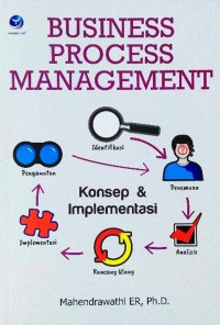 Image of Business Process Management: Konsep dan Implementasi